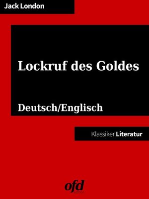 cover image of Klassiker der ofd edition--Burning Daylight--Lockruf des Goldes